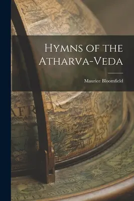 Hymny z Atharva-Vedy - Hymns of the Atharva-Veda