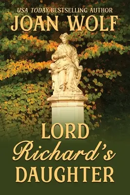 Córka Lorda Richarda - Lord Richard's Daughter