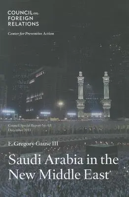 Arabia Saudyjska na nowym Bliskim Wschodzie - Saudi Arabia in the New Middle East