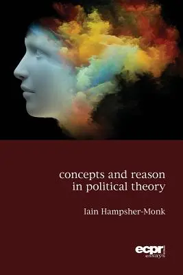 Koncepcje i rozum w teorii politycznej - Concepts and Reason in Political Theory