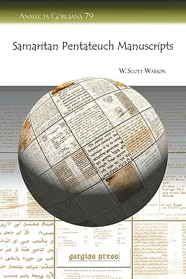 Rękopisy Pięcioksięgu Samarytańskiego (Watson W. (William)) - Samaritan Pentateuch Manuscripts (Watson W. (William))