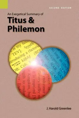 Egzegetyczne streszczenie Tytusa i Filemona, wydanie 2 - An Exegetical Summary of Titus and Philemon, 2nd Edition