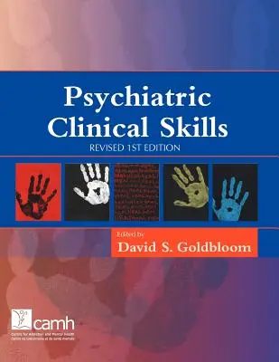 Psychiatryczne umiejętności kliniczne: Wydanie 1 poprawione - Psychiatric Clinical Skills: Revised 1st Edition