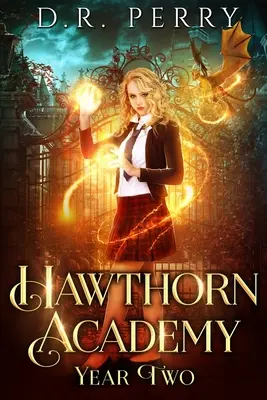 Akademia Hawthorn: Rok drugi - Hawthorn Academy: Year Two