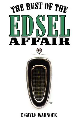 Reszta afery Edsel - The Rest of the Edsel Affair