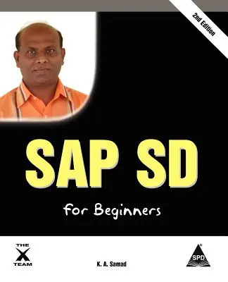 SAP SD dla początkujących, wydanie 2 - SAP SD for Beginners, 2nd Edition