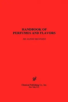 Podręcznik perfum i aromatów - Handbook of Perfumes & Flavors