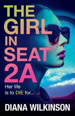 Dziewczyna na miejscu 2A - The Girl in Seat 2A