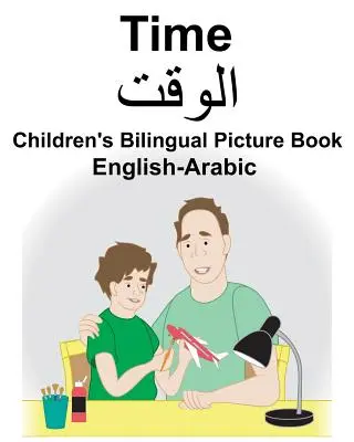 Dwujęzyczna książka obrazkowa dla dzieci angielsko-arabska Time - English-Arabic Time Children's Bilingual Picture Book
