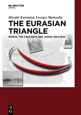 Trójkąt euroazjatycki - The Eurasian Triangle