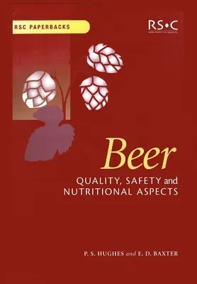 Piwo: Jakość, bezpieczeństwo i aspekty żywieniowe - Beer: Quality, Safety and Nutritional Aspects