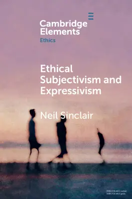 Subiektywizm etyczny i ekspresywizm - Ethical Subjectivism and Expressivism