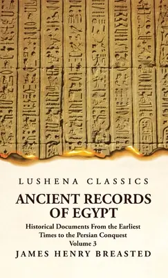 Starożytne zapisy Egiptu Dokumenty historyczne od najdawniejszych czasów do podboju perskiego, zebrane, zredagowane i przetłumaczone z komentarzem; Ni - Ancient Records of Egypt Historical Documents From the Earliest Times to the Persian Conquest, Collected Edited and Translated With Commentary; The Ni