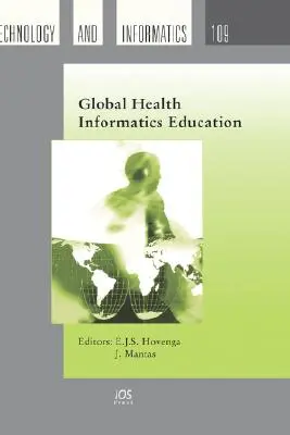 Globalna edukacja w zakresie informatyki medycznej - Global Health Informatics Education