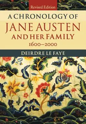 Chronologia Jane Austen i jej rodziny: 1600-2000 - A Chronology of Jane Austen and Her Family: 1600-2000