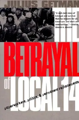 Zdrada organizacji Local 14 - The Betrayal of Local 14