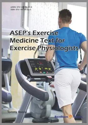 ASEP's Exercise Medicine-Text dla fizjologów wysiłku fizycznego - ASEP's Exercise Medicine-Text for Exercise Physiologists