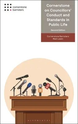 Kamień węgielny w sprawie postępowania radnych i standardów w życiu publicznym - Cornerstone on Councillors' Conduct and Standards in Public Life