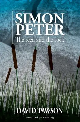 Szymon Piotr: Trzcina i skała - Simon Peter: The Reed and the Rock