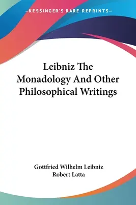 Leibniza monadologia i inne pisma filozoficzne - Leibniz The Monadology And Other Philosophical Writings