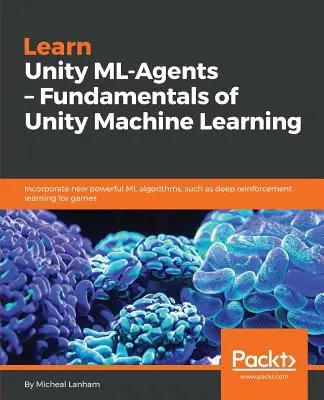 Nauka Unity ML - Agenci - Podstawy uczenia maszynowego w Unity - Learn Unity ML - Agents - Fundamentals of Unity Machine Learning