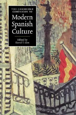 The Cambridge Companion to Modern Spanish Culture (Przewodnik po współczesnej kulturze hiszpańskiej) - The Cambridge Companion to Modern Spanish Culture
