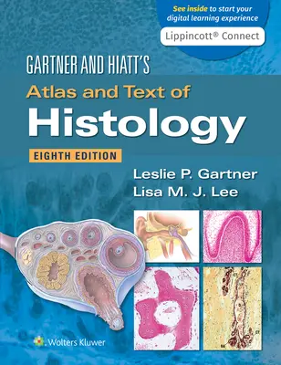 Atlas i tekst histologii Gartnera i Hiatta - Gartner & Hiatt's Atlas and Text of Histology