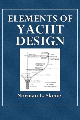 Elementy projektowania jachtów - Elements of Yacht Design