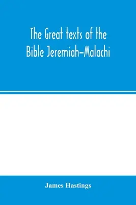 Wielkie teksty biblijne Jeremiasz-Małachiasz - The great texts of the Bible Jeremiah-Malachi