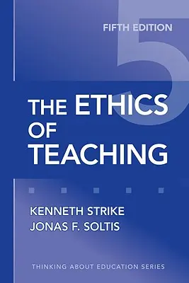 Etyka nauczania - The Ethics of Teaching