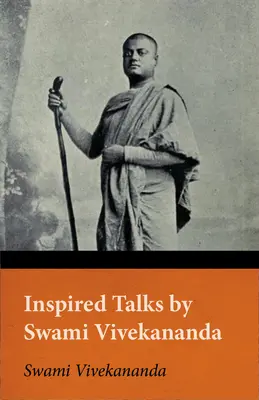 Inspirujące przemówienia Swamiego Vivekanandy - Inspired Talks by Swami Vivekananda