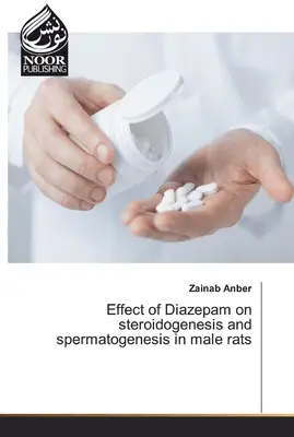 Wpływ diazepamu na steroidogenezę i spermatogenezę u samców szczurów - Effect of Diazepam on steroidogenesis and spermatogenesis in male rats