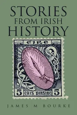 Opowieści z historii Irlandii - Stories from Irish History