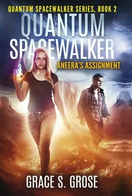 Quantum Spacewalker: Zadanie Aneery - Quantum Spacewalker: Aneera's Assignment