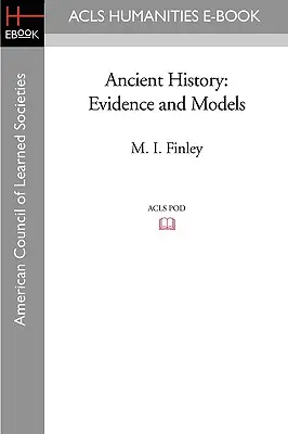 Historia starożytna: Dowody i modele - Ancient History: Evidence and Models