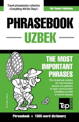 Rozmówki uzbeckie - Najważniejsze zwroty: Rozmówki i słownik 1500 słów - Phrasebook - Uzbek - The most important phrases: Phrasebook and 1500-word dictionary
