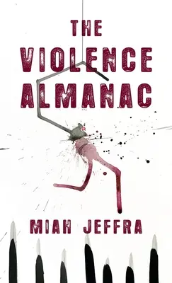 Almanach przemocy - Violence Almanac