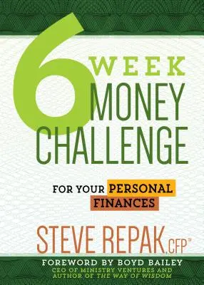 6-tygodniowe wyzwanie finansowe: Dla finansów osobistych - 6 Week Money Challenge: For Your Personal Finances