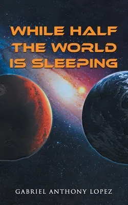 Gdy pół świata śpi - While Half the World is Sleeping