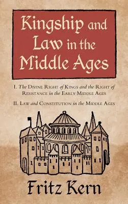 Królewskość i prawo w średniowieczu - Kingship and Law in the Middle Ages