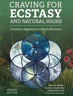 Pragnienie ekstazy i naturalnych hajów - Craving for Ecstasy and Natural Highs
