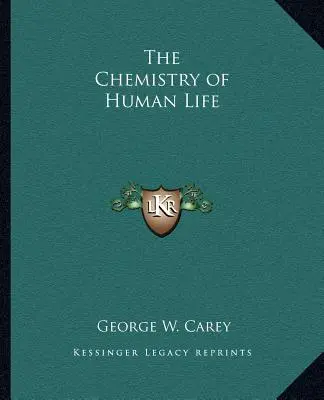 Chemia ludzkiego życia - The Chemistry of Human Life