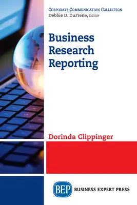Raportowanie badań biznesowych - Business Research Reporting