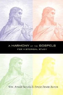 Harmonia Ewangelii - A Harmony of the Gospels