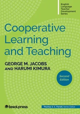 Wspólne uczenie się i nauczanie, wydanie drugie - Cooperative Learning and Teaching, Second Edition