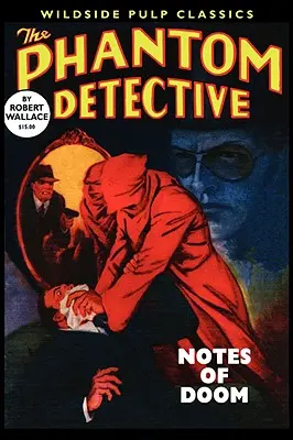 The Phantom Detective: Notatki zagłady - The Phantom Detective: Notes of Doom