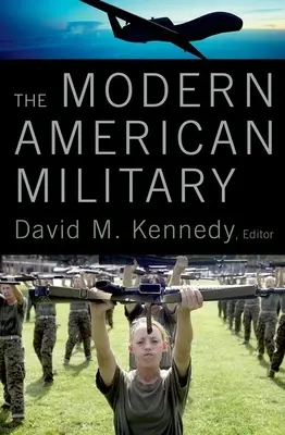 Współczesne amerykańskie siły zbrojne - The Modern American Military