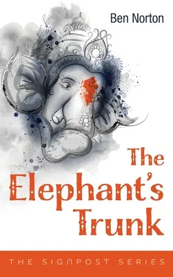 Trąba słonia - The Elephant's Trunk