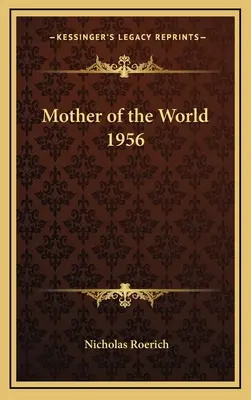 Matka Świata 1956 - Mother of the World 1956