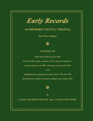 Wczesne zapisy, hrabstwo Hampshire, Wirginia, obecnie Zachodnia Wirginia - Early Records, Hampshire County, Virginia, Now West Virginia